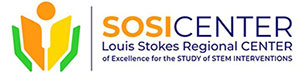 Louis Stokes Regional Center of Excellence for the Study of STEM Interventions (SOSI Center)